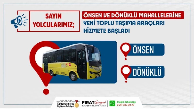 Önsen ve Dönüklü’ye Yeni Toplu Taşıma Araçları Hizmete Başladı!