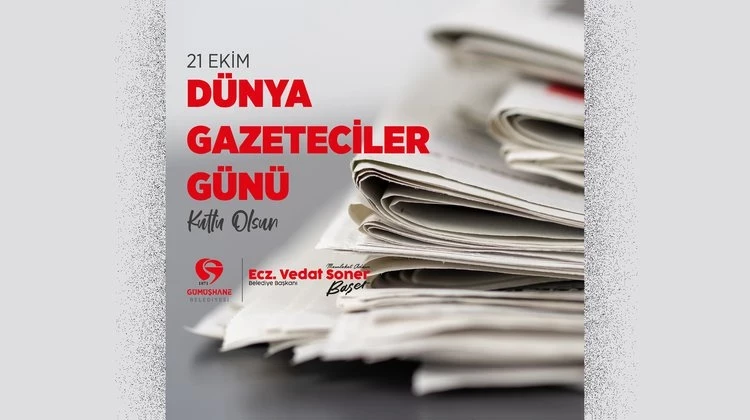 BAŞKANIMIZ, 21 EKİM DÜNYA GAZETECİLER GÜNÜ