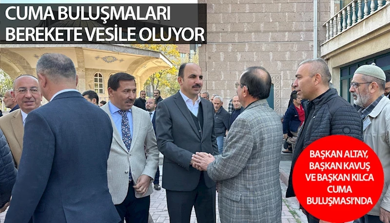 BAŞKAN ALTAY BÜYÜK BUĞDAY PAZARI CAMİİ’NDE ESNAFLA VE VATANDAŞLARLA BULUŞTU