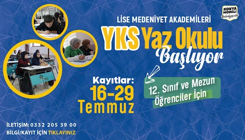 LİSE MEDENİYET AKADEMİLERİNDE YKS YAZ OKULU KAYITLARI BAŞLIYOR