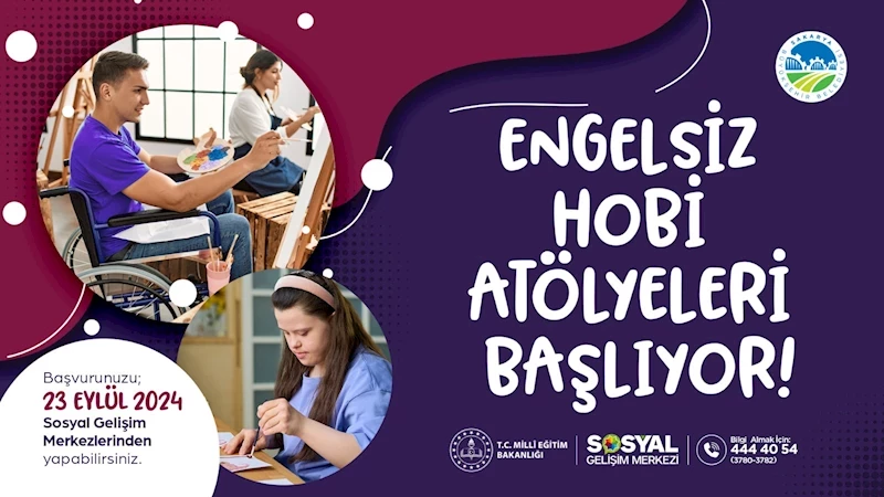 Engelsiz Hobi Atölyeleri’nde kayıtlar başlıyor