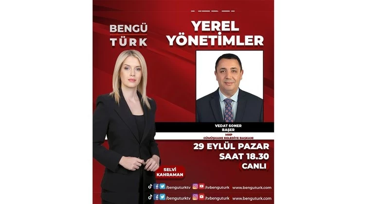 BAŞKANIMIZ, 29 EYLÜL PAZAR GÜNÜ SAAT 18:30’DA BENGÜ TÜRK TV’DE CANLI YAYIN KONUĞU OLACAK