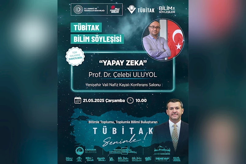 TÜBİTAK Bilim Söyleşileri Karabük’te!
