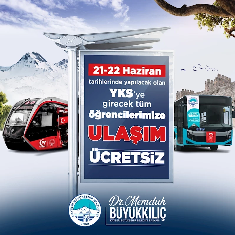 Başkan Büyükkılıç’tan YKS Adaylarına “Ücretsiz Ulaşım” Müjdesi