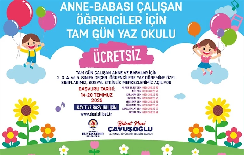Denizli Büyükşehir Belediyesi’nden Çalışan Ailelere Büyük Destek: Ücretsiz Tam Gün Yaz Okulu Başlıyor