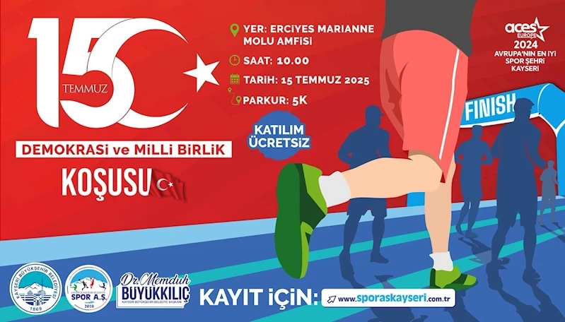 Büyükşehir Spor A.Ş.’den Demokrasi İçin Anlamlı Koşu: 15 Temmuz Salı günü saat 10.00’da...